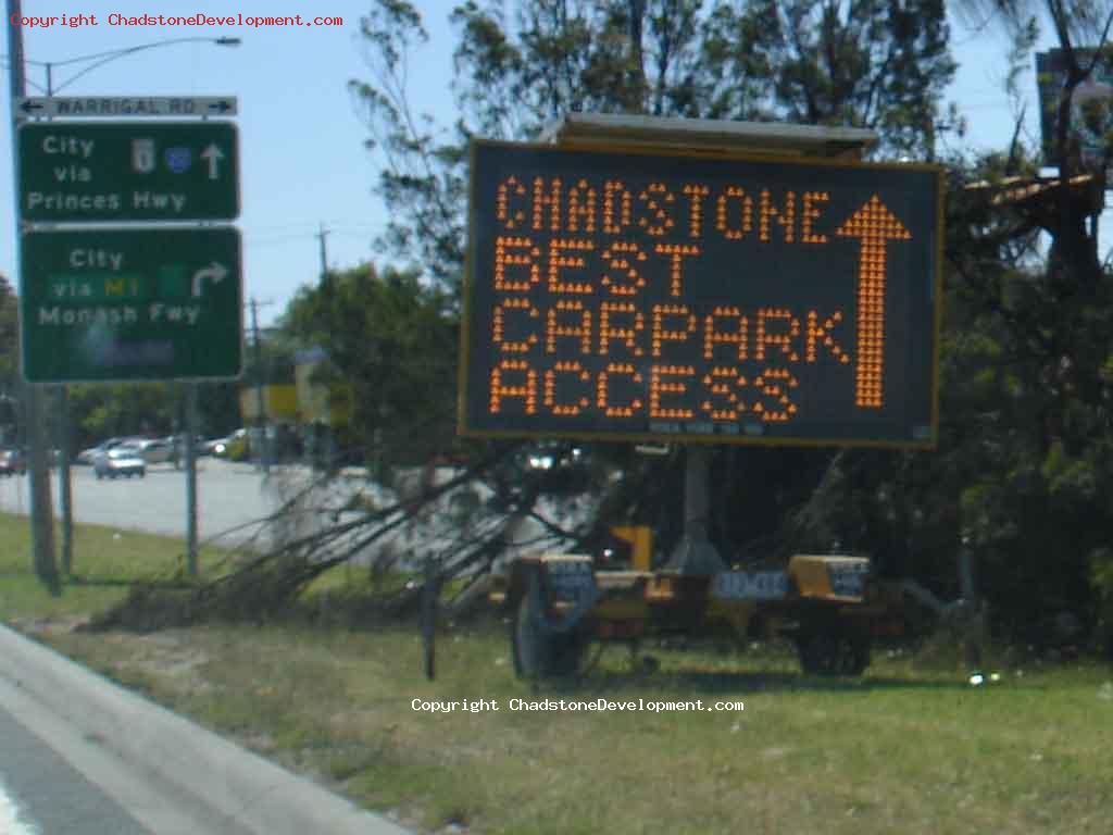 Chadstone Best Carpark Access - Road sign Princes Hwy - Chadstone Development Discussions